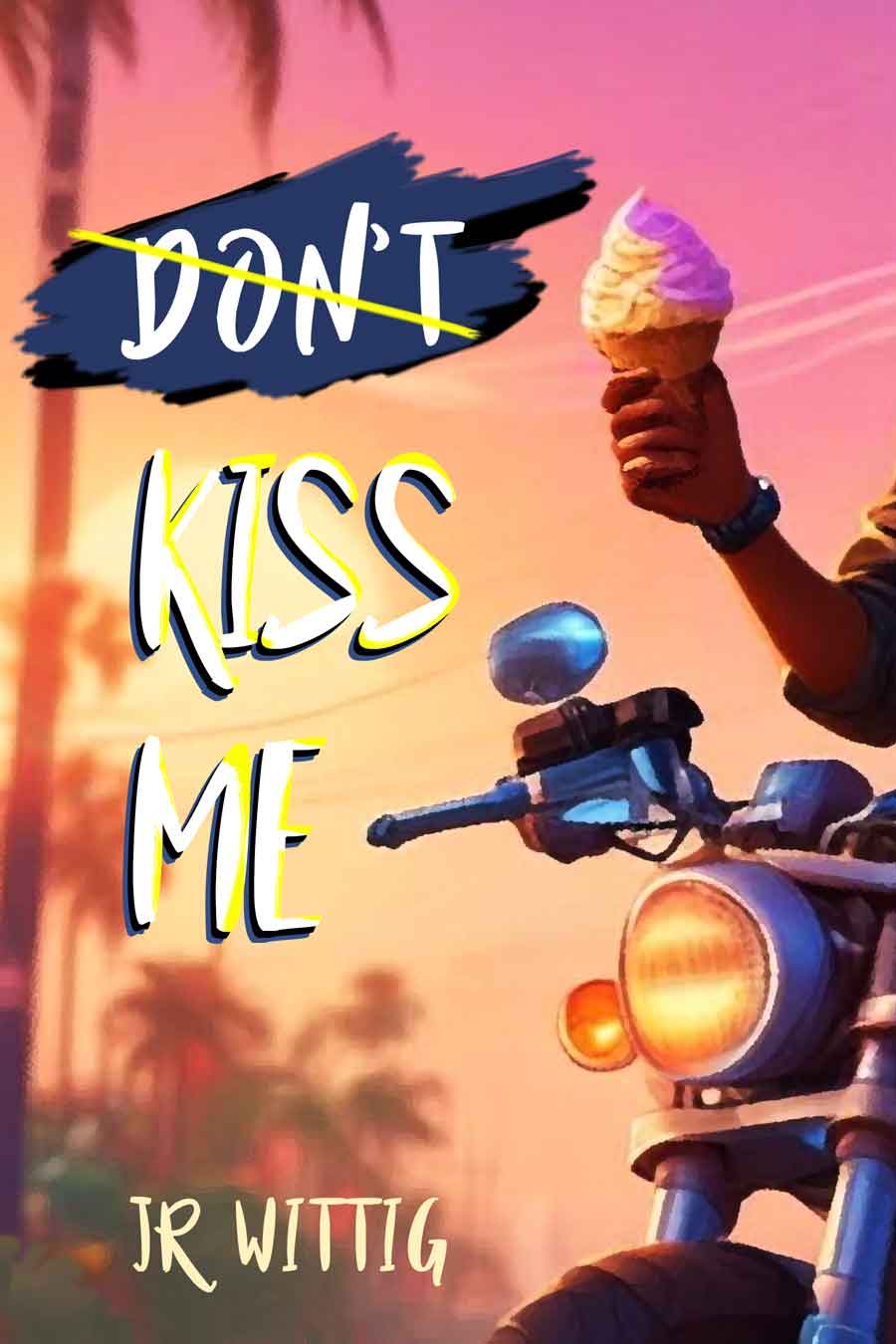 Don't Kiss Me